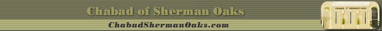 Chabad of Sherman Oaks - Outreach, Education, Social Services, Torah, Judaism & Jewish Info